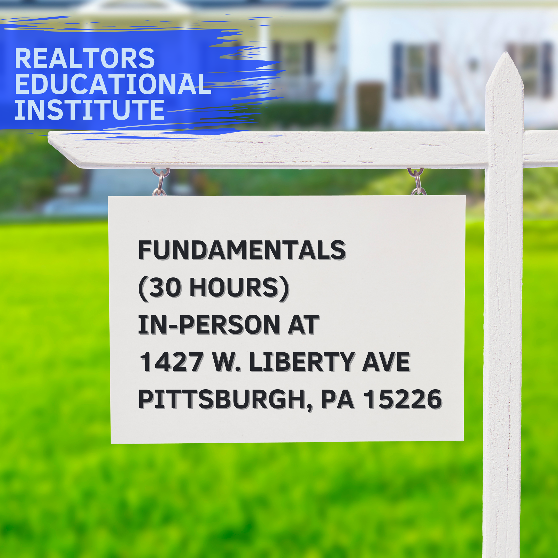 Real Estate Fundamentals  | Weekdays Aug 5 - Sept 2, 2025 | 9 AM - 3 PM