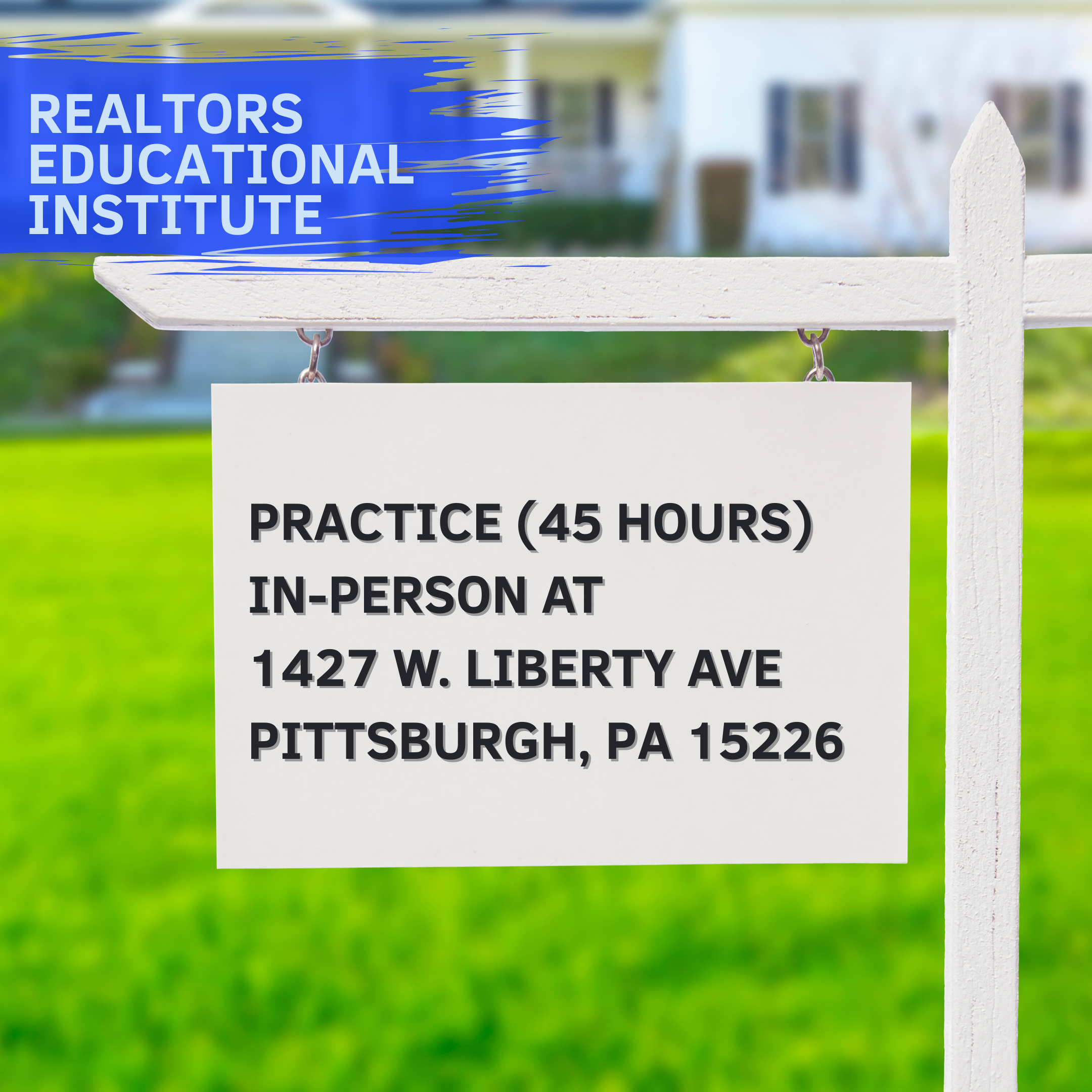 Real Estate Practice | Sept 30 - Nov 18, 2025 | 9 AM - 3 PM