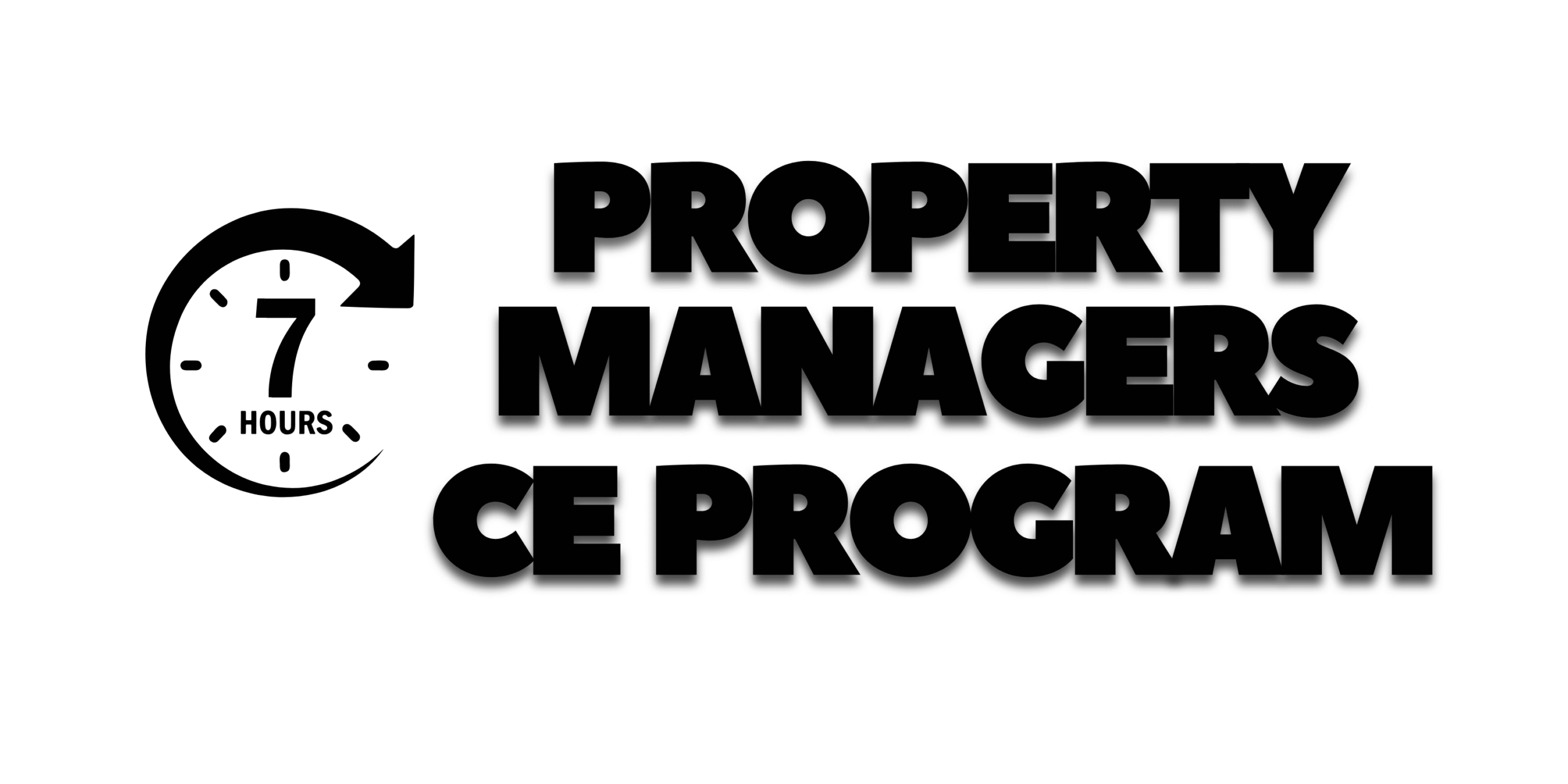 Property Managers Continuing Education Program  | Thursday, Feb. 25, 2027 | 8 AM - 4 PM